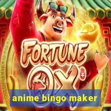 anime bingo maker